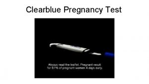 Clearblue Pregnancy Test Fetal Development Fetal Development At