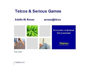 Telcos Serious Games Adolfo M Rosas arosastid es