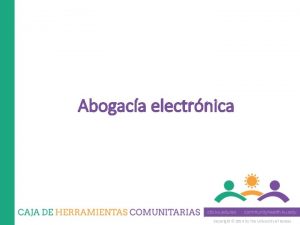 Abogaca electrnica Copyright 2014 by The University of
