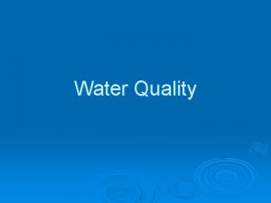 Water Quality Water quality problems in developing countries