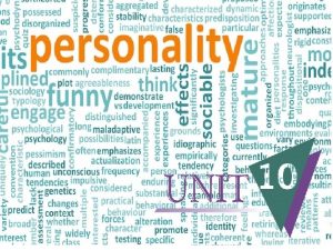 1 DEFINITION Psychologists define personality as an individuals