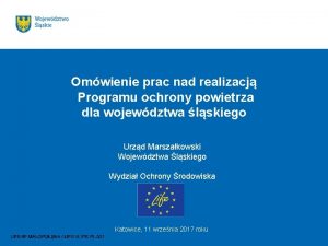 Omwienie prac nad realizacj Programu ochrony powietrza dla