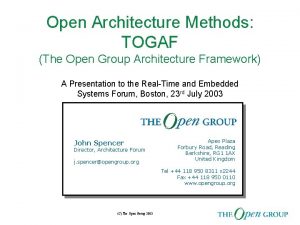 Open Architecture Methods TOGAF The Open Group Architecture