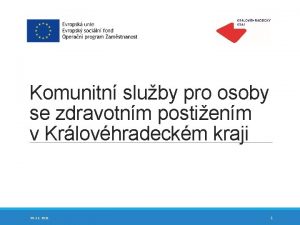 Komunitn sluby pro osoby se zdravotnm postienm v