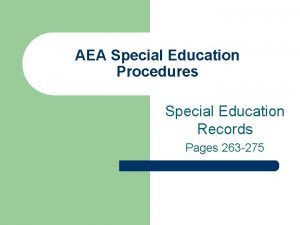 AEA Special Education Procedures Special Education Records Pages