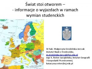 wiat stoi otworem informacje o wyjazdach w ramach