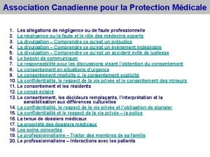 Association Canadienne pour la Protection Mdicale 1 Les