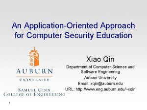 An ApplicationOriented Approach for Computer Security Education Xiao