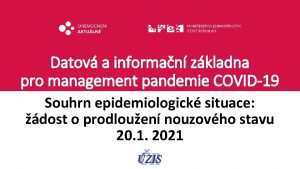 Datov a informan zkladna pro management pandemie COVID19