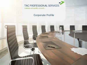 Tac professional services