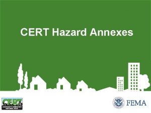 CERT Hazard Annexes CERT Hazard Annex Landslide 7