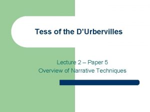 Tess of the DUrbervilles Lecture 2 Paper 5