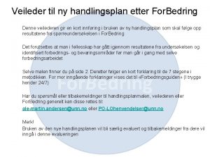 Veileder til ny handlingsplan etter For Bedring Denne