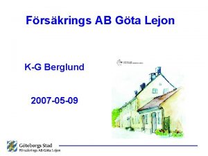 Frskrings AB Gta Lejon KG Berglund 2007 05