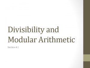 Divisibility and modular arithmetic