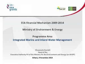 EEA Financial Mechanism 2009 2014 Ministry of Environment