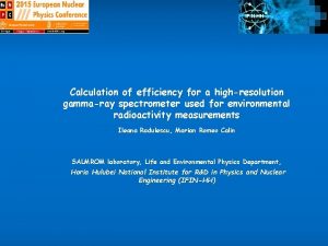 Calculation of efficiency for a highresolution gammaray spectrometer