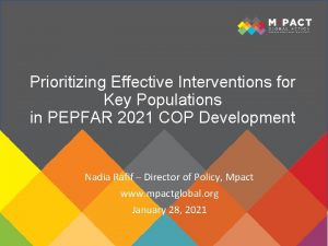 Prioritizing Effective Interventions for Key Populations in PEPFAR