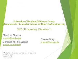 University of Maryland Baltimore County Department of Computer