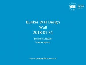 Bunker Wall Design Wall 2018 01 31 Thorbjrn