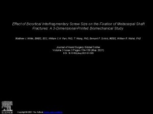 Effect of Bicortical Interfragmentary Screw Size on the