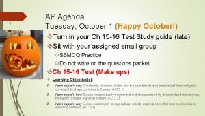 AP Agenda Tuesday October 1 Happy October Turn