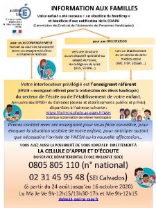 INFORMATION AUX FAMILLES Votre enfant a t reconnu