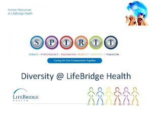 Diversity Life Bridge Health Diversity Vision Statement At