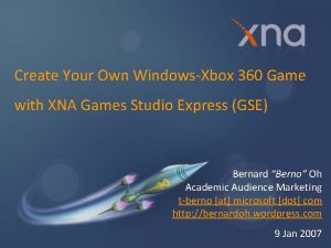 Create Your Own WindowsXbox 360 Game with XNA