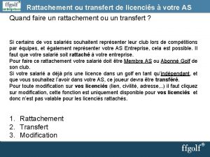 Rattachement ou transfert de licencis votre AS Quand