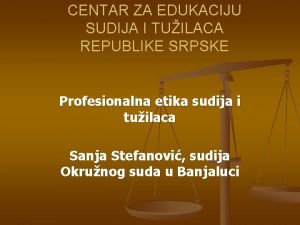 Centar za edukaciju sudija i tužilaca rs