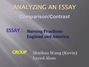ANALYZING AN ESSAY ComparisonContrast ESSAY Nursing Practices England