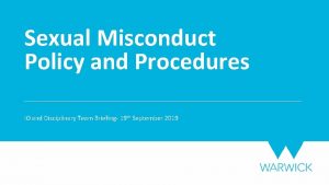 Sexual Misconduct Policy and Procedures IO and Disciplinary