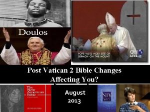 Post Vatican 2 Bible Changes Affecting You Try