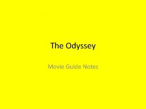 The Odyssey Movie Guide Notes Ithaka Odysseus home