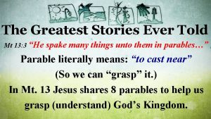 The Greatest Stories Ever Told Mt 13 3
