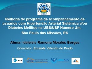 Melhoria do programa de acompanhamento de usurios com