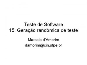 Teste de Software 15 Gerao randmica de teste