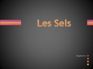 Les Sels Chapitre 5 2 La Neutralization acidebase