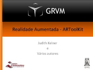 Realidade Aumentada ARTool Kit Judith Kelner e Vrios