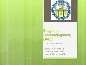 Ecograma ecocardiograma UACJ TIC Med 9890 14 Lucia