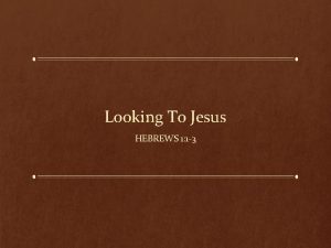 Looking To Jesus HEBREWS 1 1 3 Satans