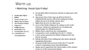 Warm up Matching Vocab Quiz Friday 1 Unalienable