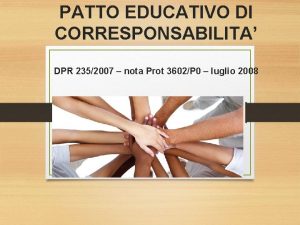 PATTO EDUCATIVO DI CORRESPONSABILITA DPR 2352007 nota Prot