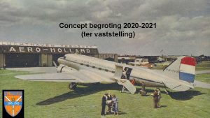 Concept begroting 2020 2021 ter vaststelling 1 Begroting