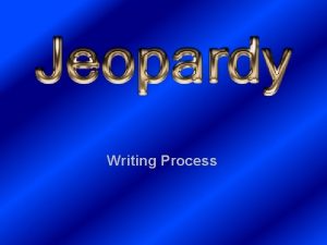Writing Process Prewriting Drafting Revising Proofreading Publishing 10