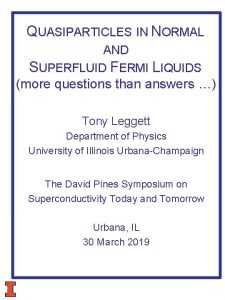 QUASIPARTICLES IN NORMAL AND SUPERFLUID FERMI LIQUIDS more