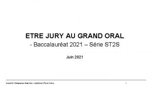 ETRE JURY AU GRAND ORAL Baccalaurat 2021 Srie