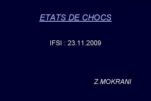 ETATS DE CHOCS IFSI 23 11 2009 Z