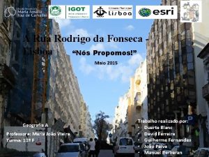 A Rua Rodrigo da Fonseca Lisboa Ns Propomos